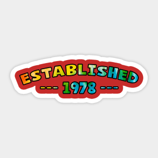 Established 1978 Sticker